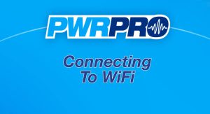 PWRPRO logo on a blue background with the text 'Connecting To WiFi' beneath it